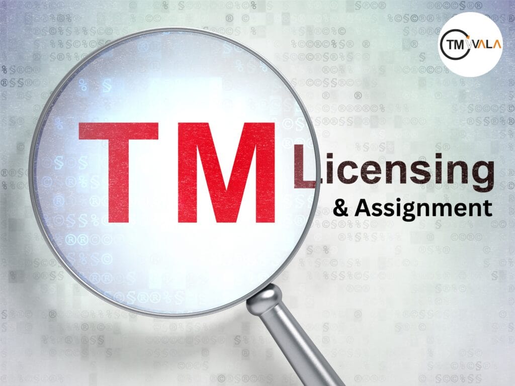 Trademark Licensing and Assignment