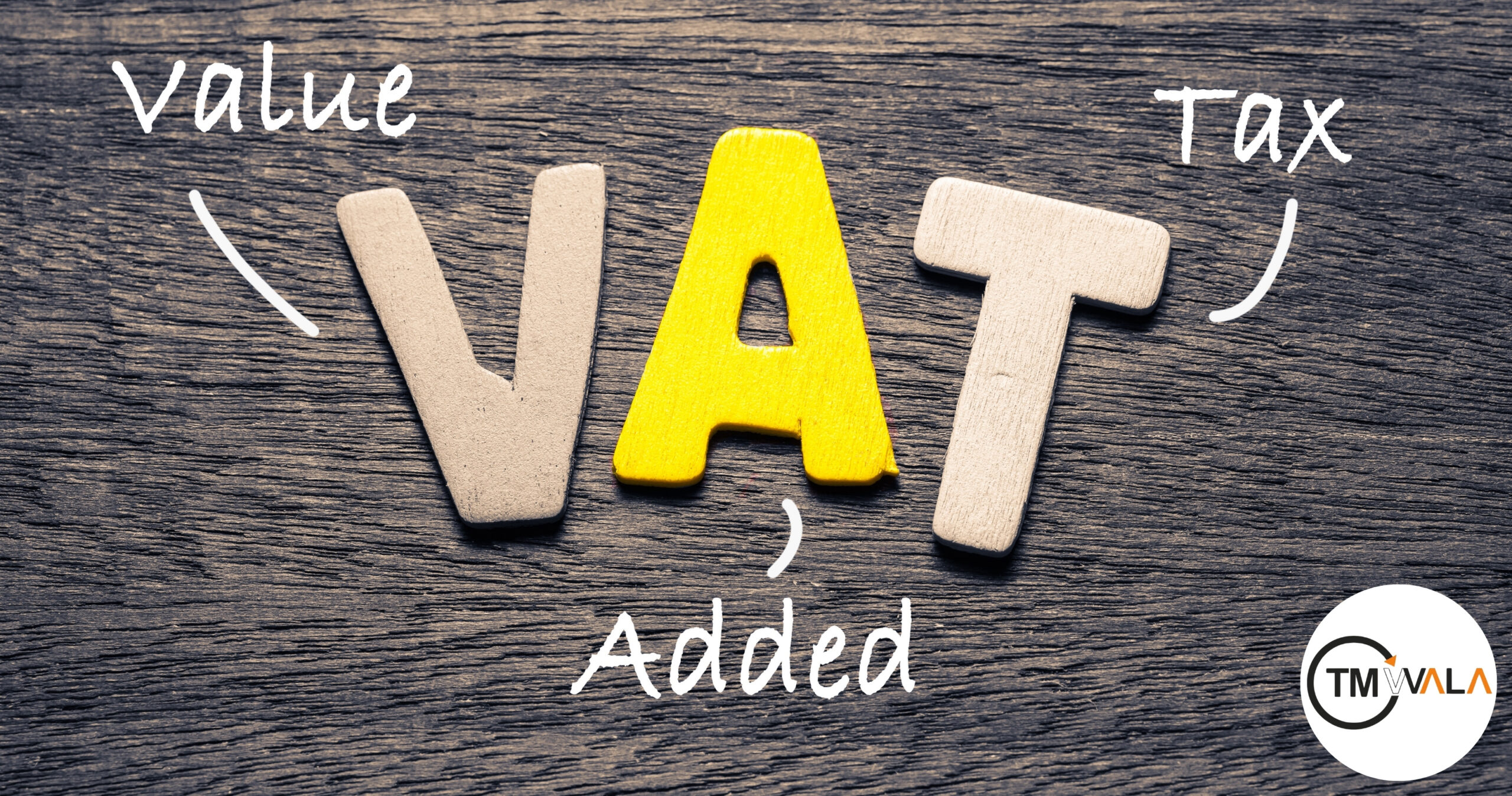 Value Added Tax (VAT)