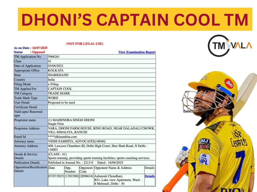 Trademarking “Captain Cool”: MS Dhoni’s Bold Legal Move and the Debate Around It 6 Trademark application report of the phrase "CAPTAIN COOL" filed by Mahendra Singh Dhoni.