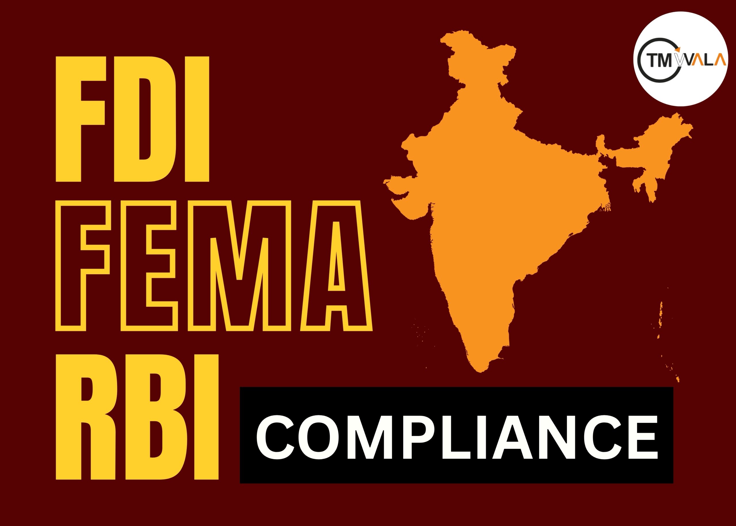 India map with bold text highlighting FDI, FEMA, RBI compliance on a maroon background.