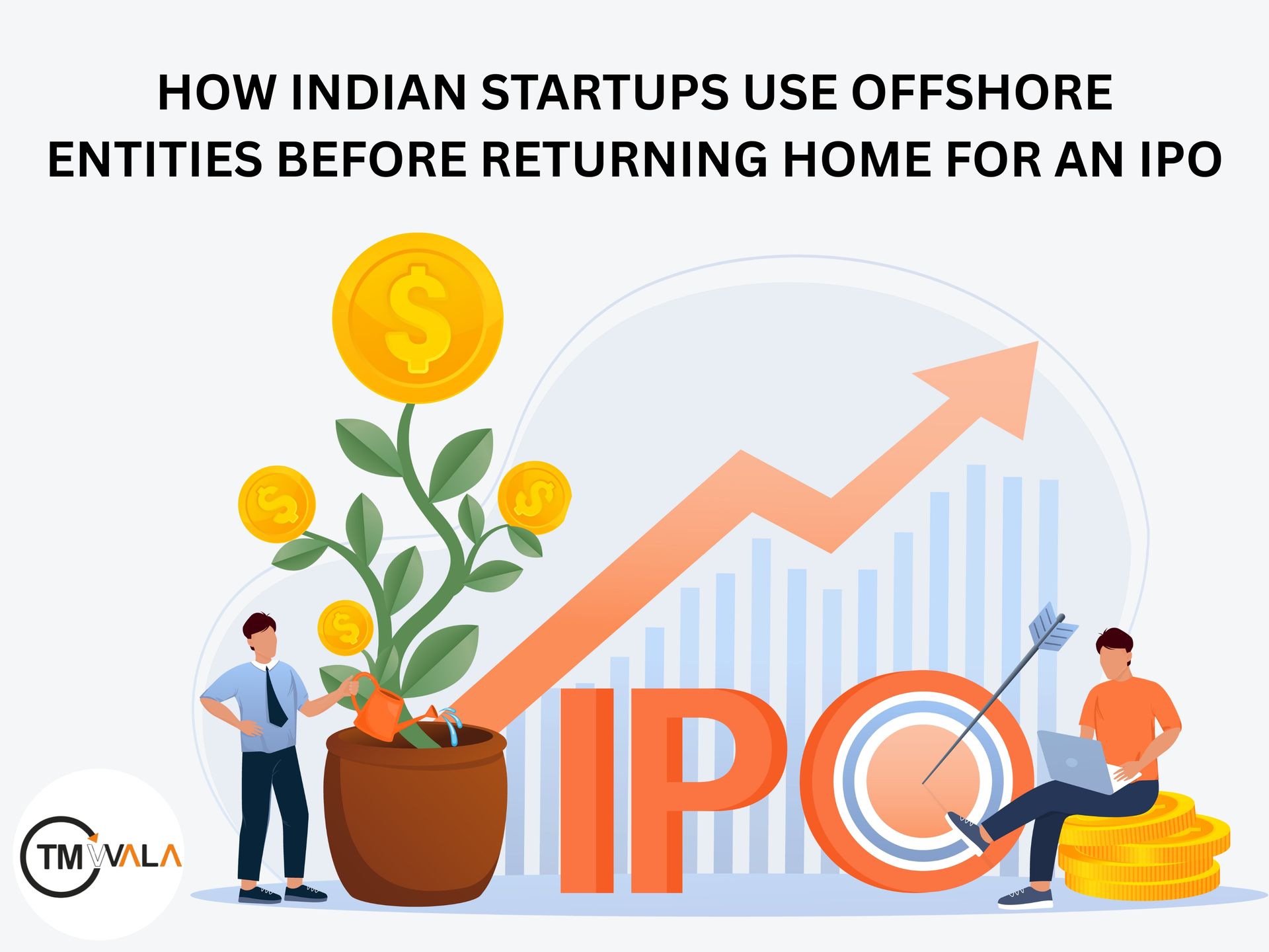 Illustration of Indian startups using offshore entities before launching an IPO, with a growing money plant, bar chart, and IPO target imagery.