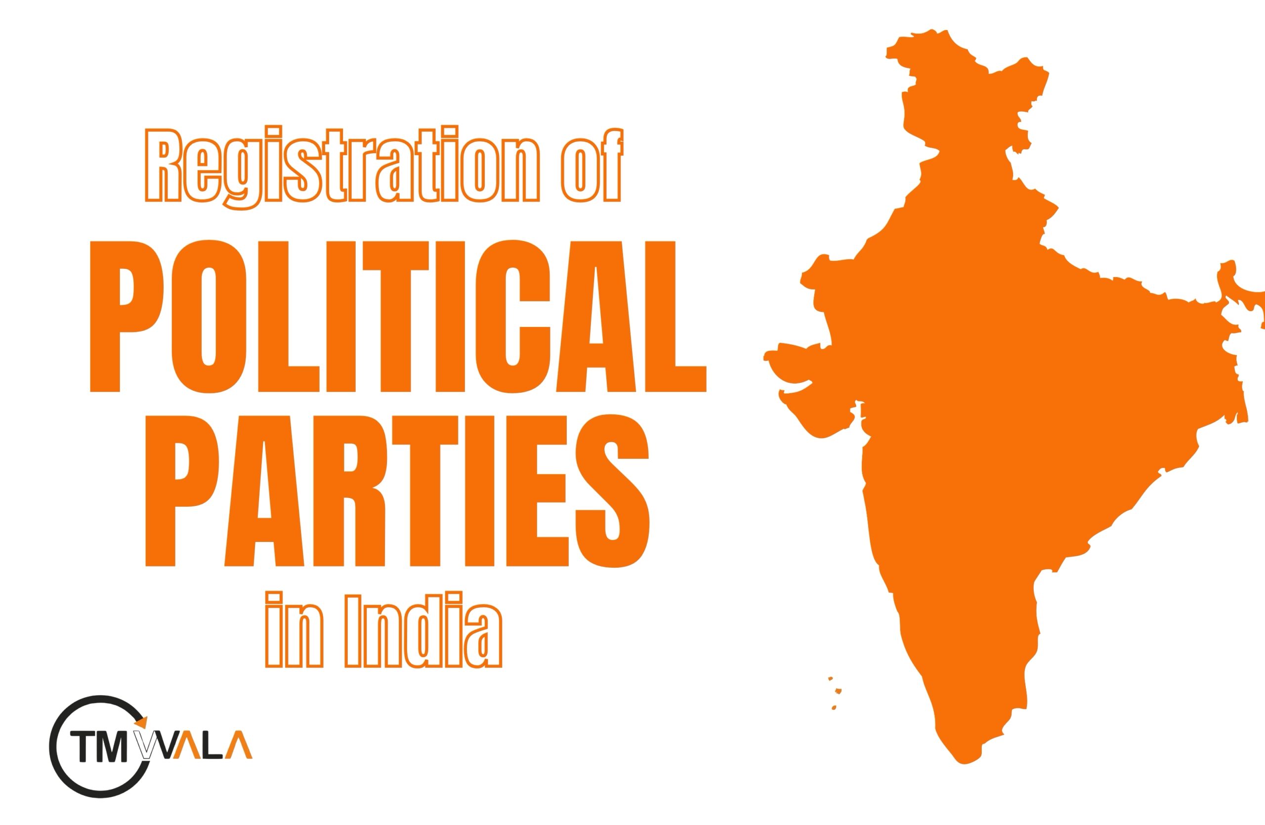 Bold text reading “Registration of Political Party in India” with a solid orange map of India on a white background.