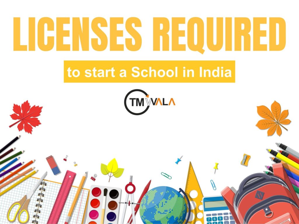 Licenses required to start a school in India with stationery icons.