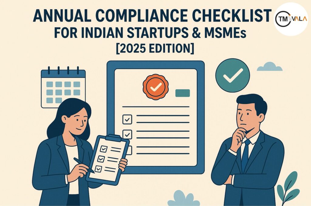 2025 compliance checklist for Indian startups and MSMEs.