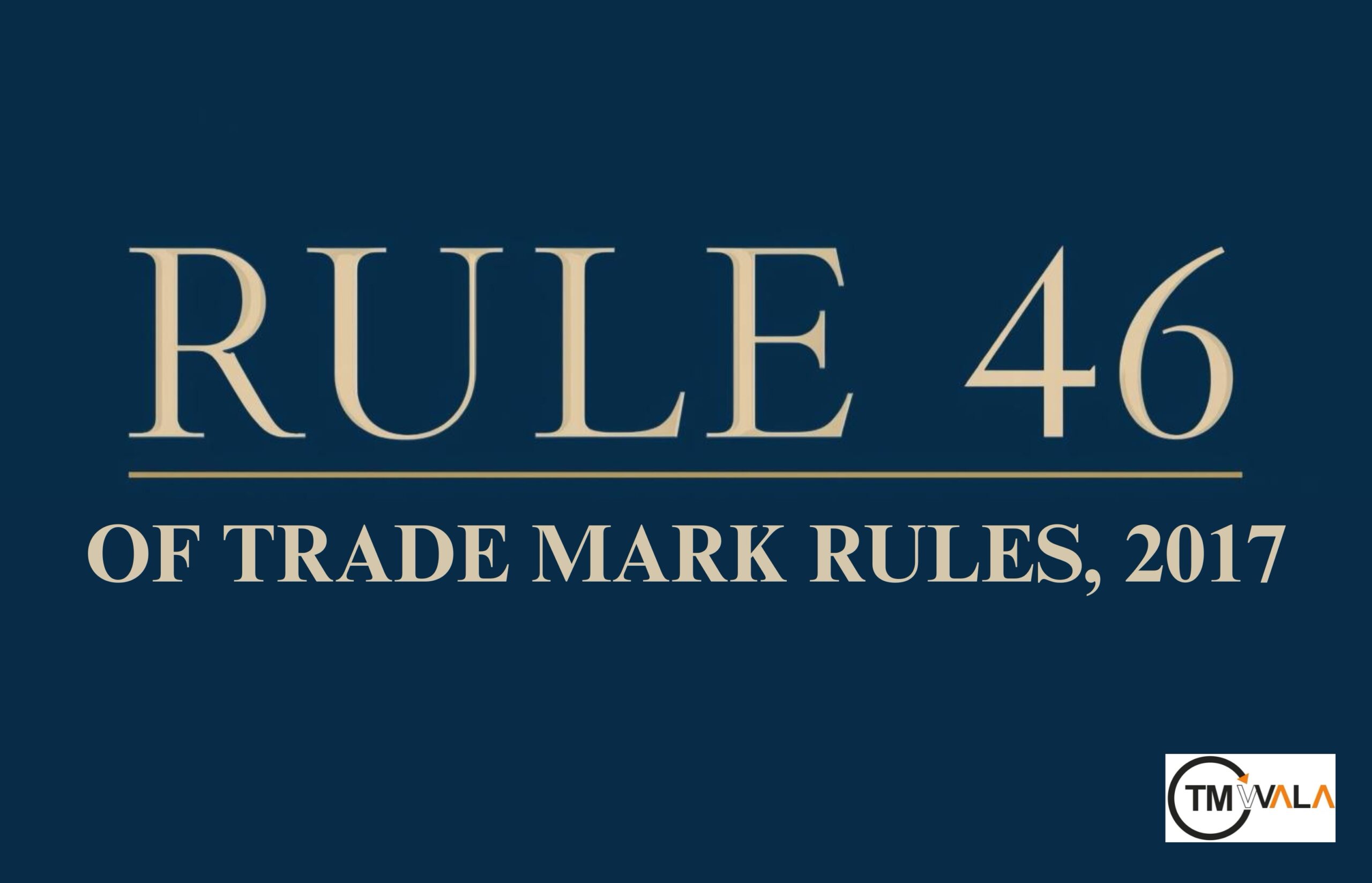 EVIDENCE IN SUPPORT OF APPLICATION: RULE 46 OF THE TRADE MARK RULE, 2017