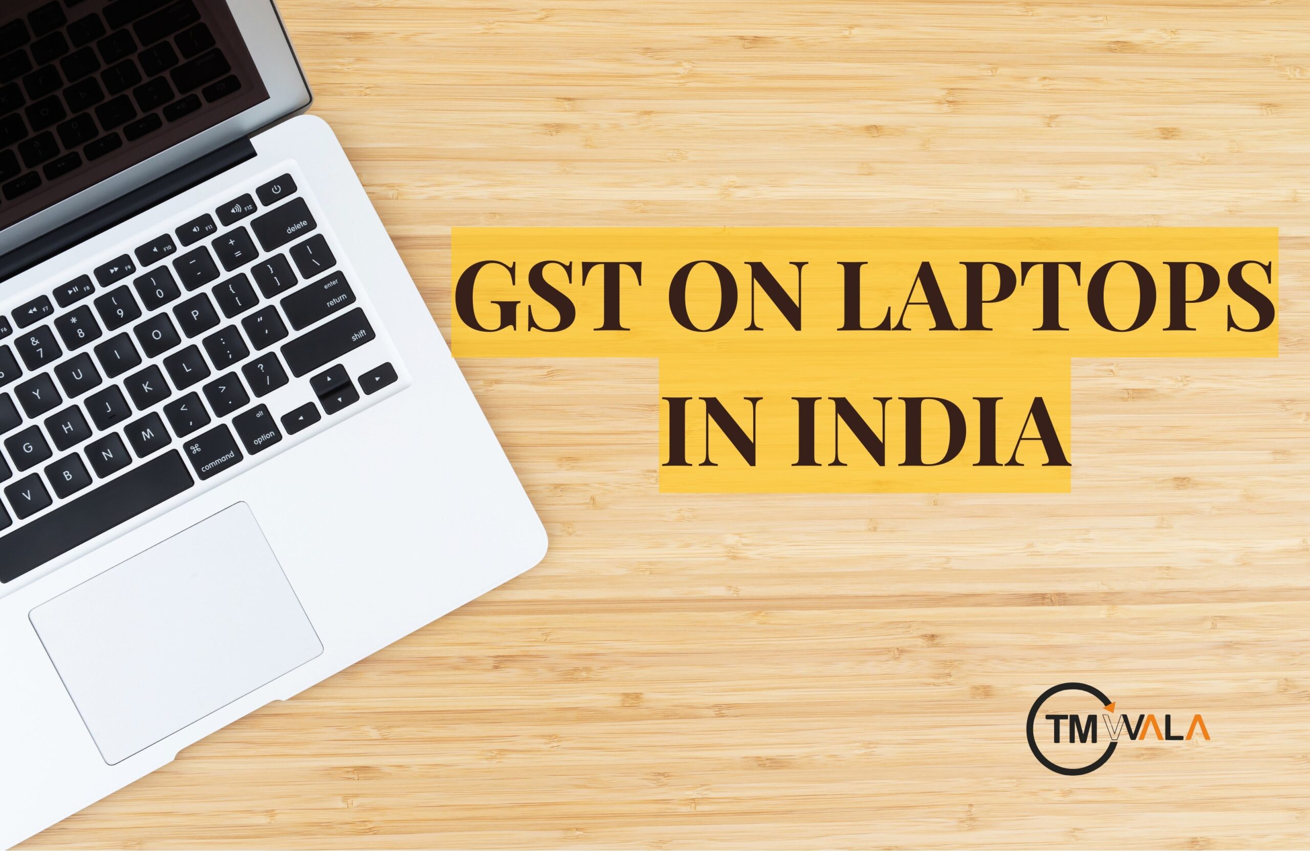 GST on laptops in India