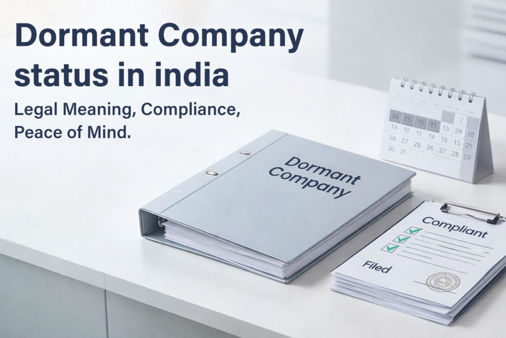 Dormant company status in India showing legal compliance documents and filings checklist
