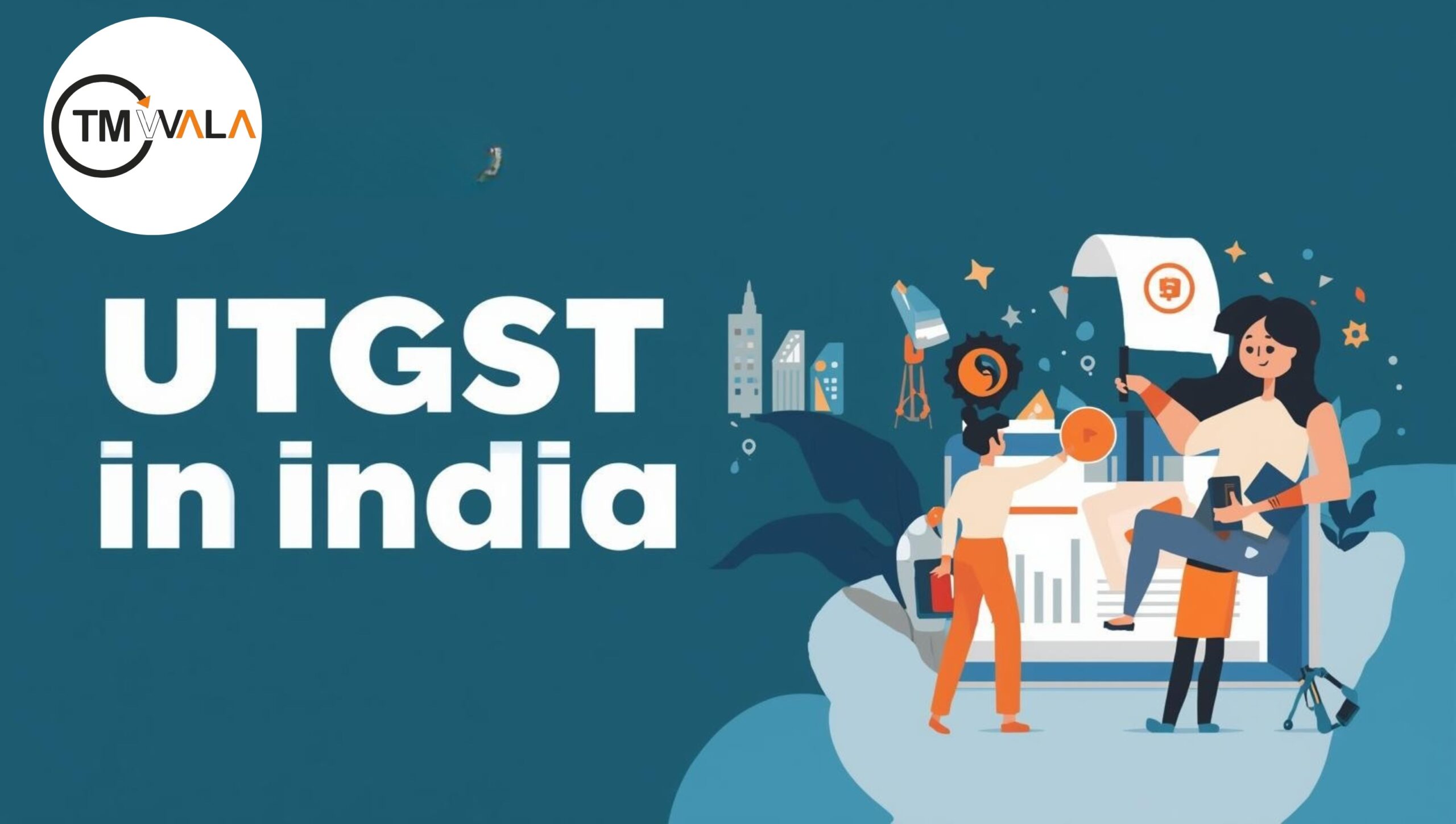 UTGST in India
