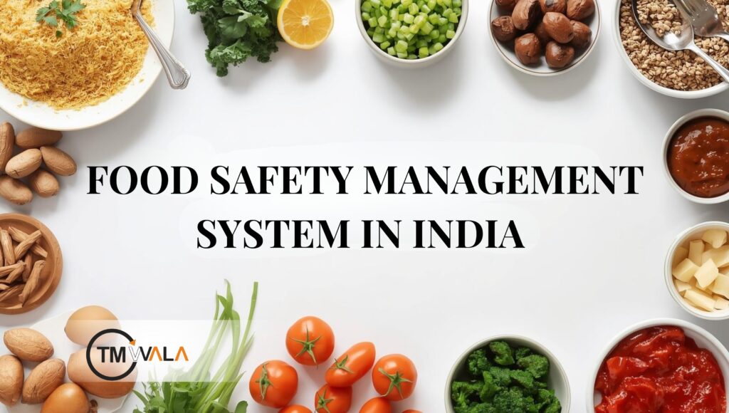 Food Safety Management System in India graphic with food ingredients.