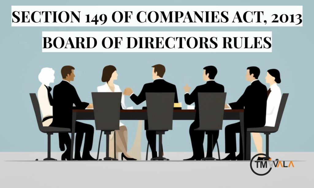 Section 149 of the Companies Act 2013