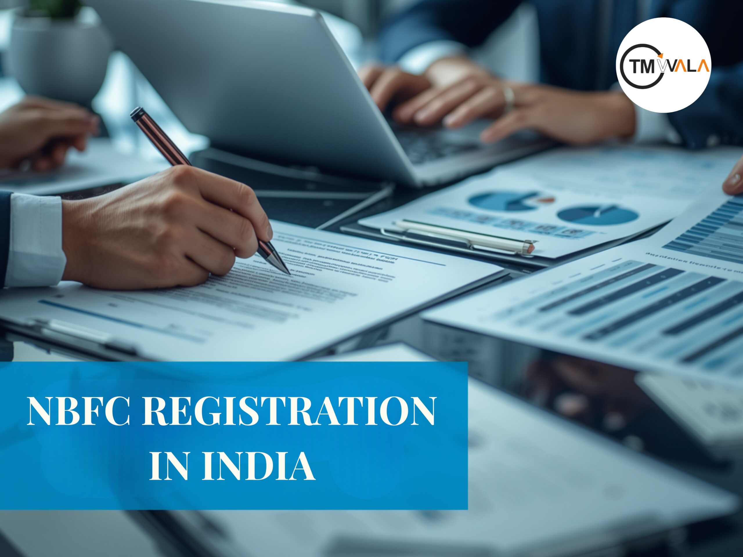 Complete guide to NBFC Registration in India covering RBI approval, documents and compliance requirements
