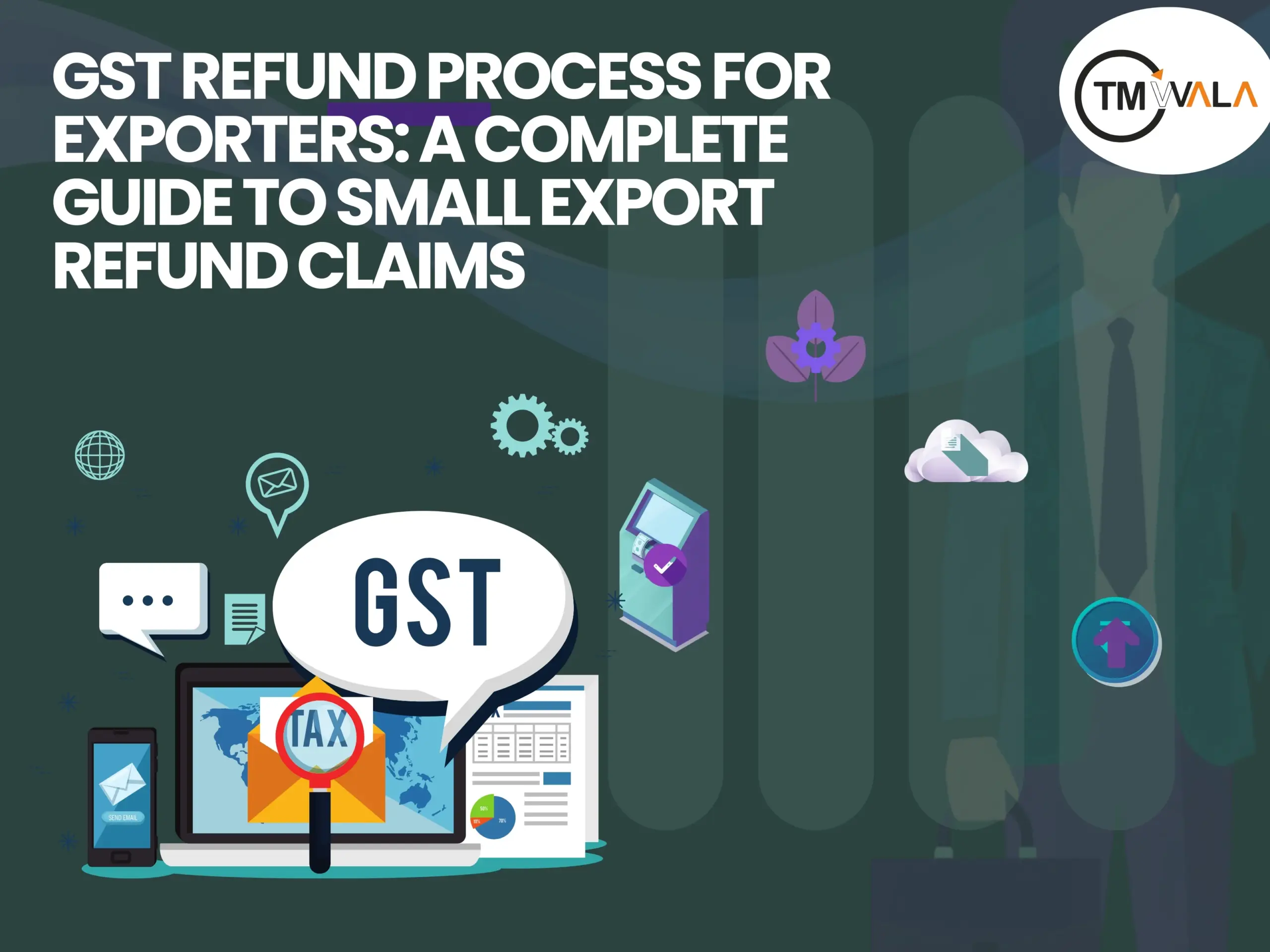 GST refund process for exporters