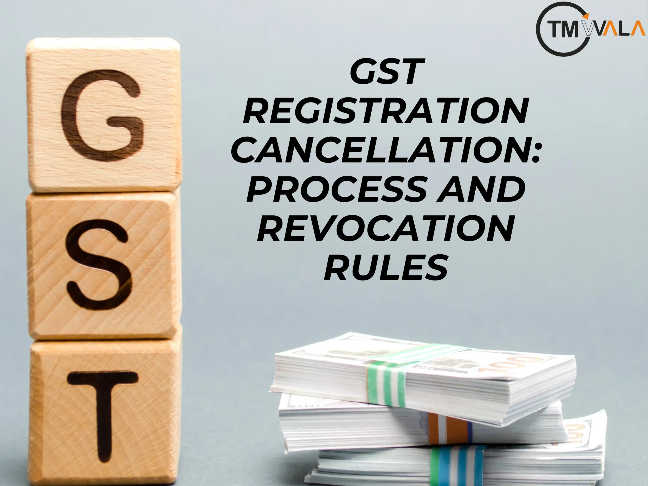 GST Registration Cancellation
